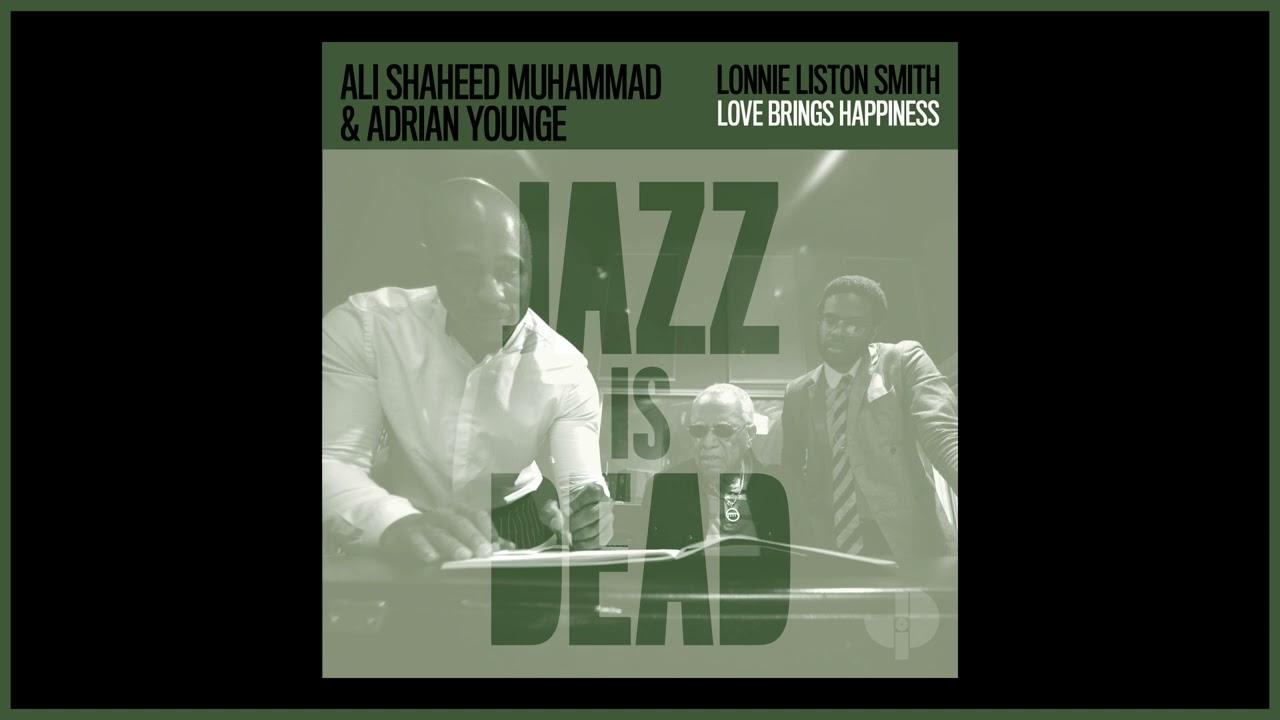  - Lonnie Liston Smith with Adrian Younge & Ali Shaheed Muhammad
