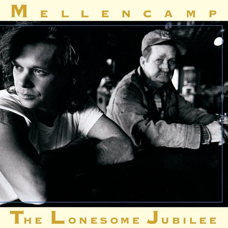 The Lonesome Jubilee - John Mellencamp