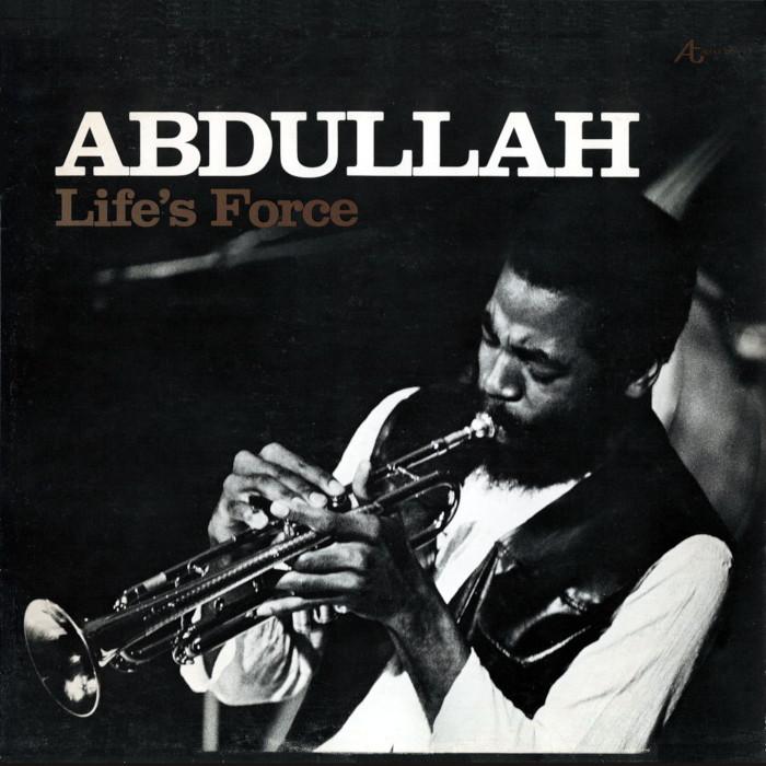 Life's Force - Abdullah