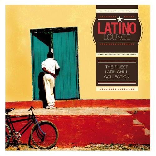 Latino Lounge: The Finest Latin Chill Collection - Tango Tripping Project