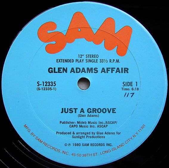 Just A Groove / I Can't Stop - Glen Adams Affair