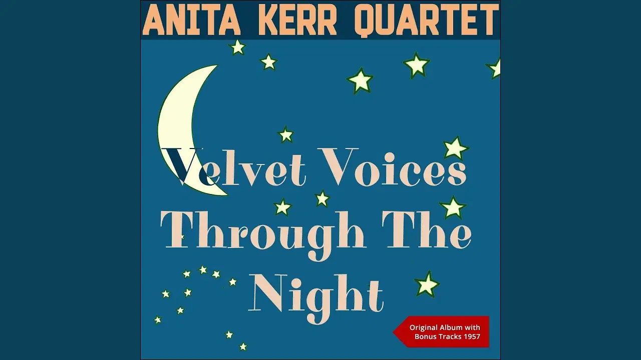  - The Anita Kerr Quartet