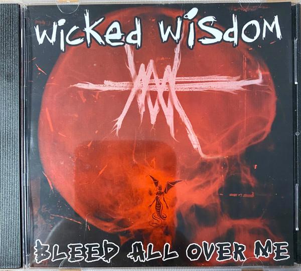  - Wicked Wisdom