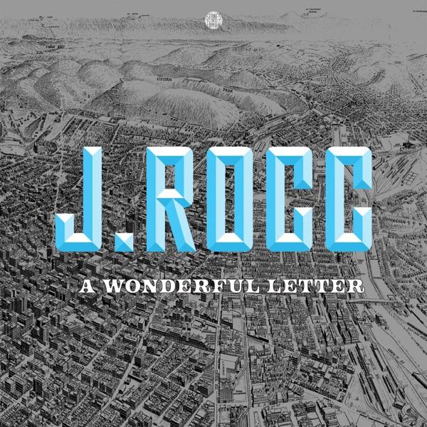 A Wonderful Letter - J Rocc
