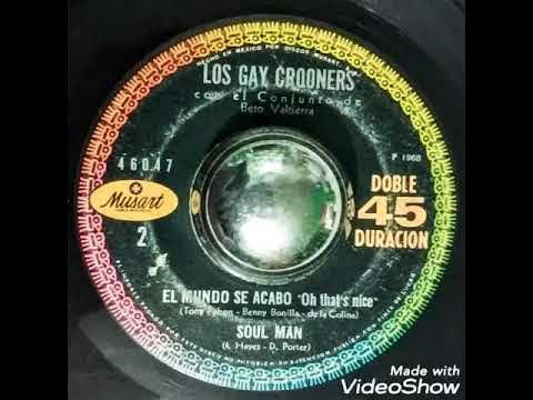  - Los Gay Crooners