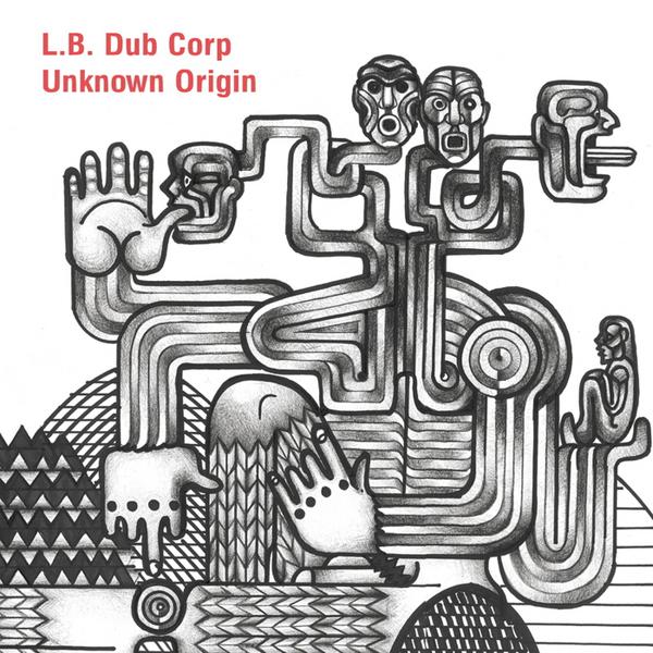 Unknown Origin - L.B. Dub Corp