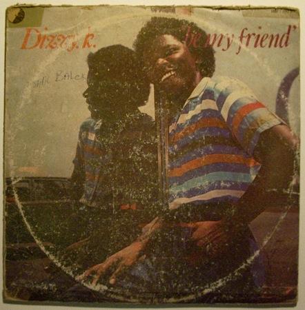 Be My Friend - Dizzy K. Falola