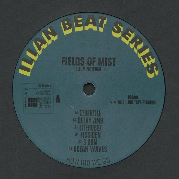 ITBS006 - Illuminated60 - Fields Of Mist