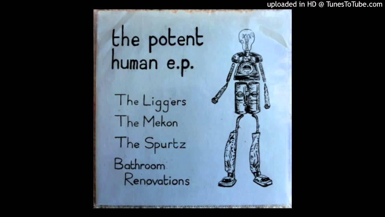 The Potent Human EP - Bathroom Renovations