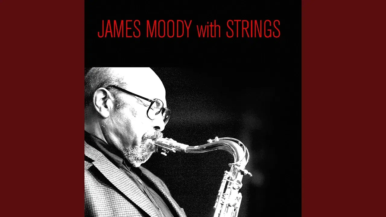 Moody With Strings - James Moody