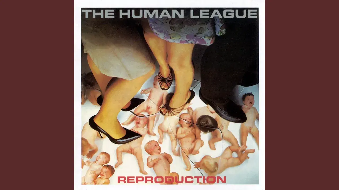 Reproduction (REMASTERS) - The Human League
