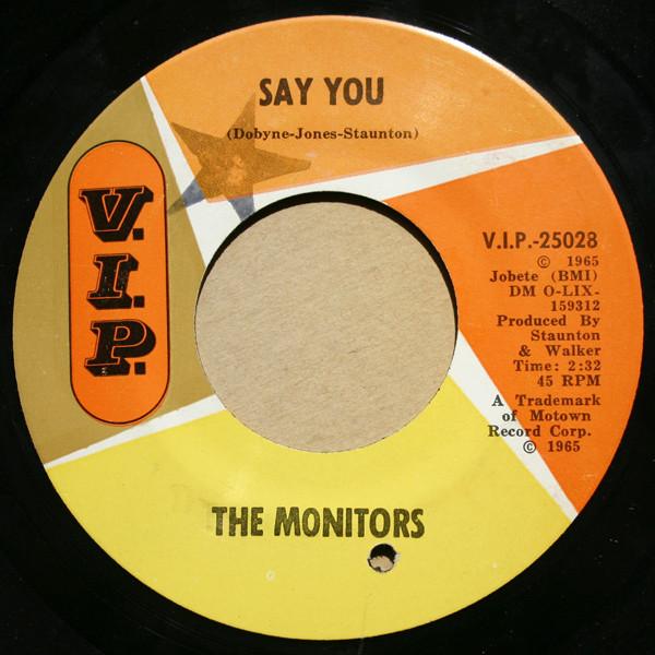  - The Monitors