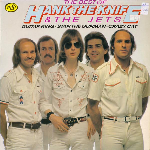  - hank the knife and the jets