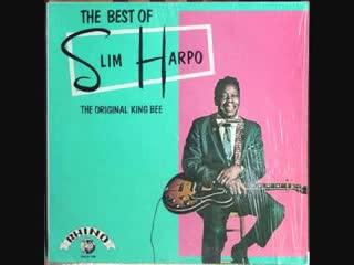  - Slim Harpo
