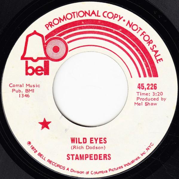 Wild Eyes 7" - The Stampeders