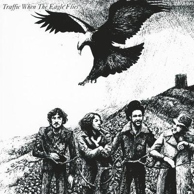 When The Eagle Flies - Traffic