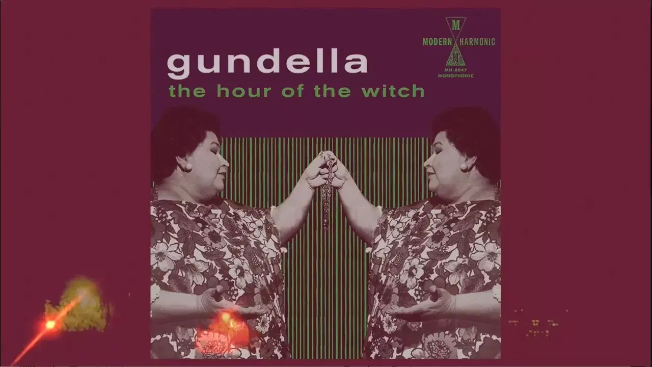 The Hour Of The Witch - Gundella