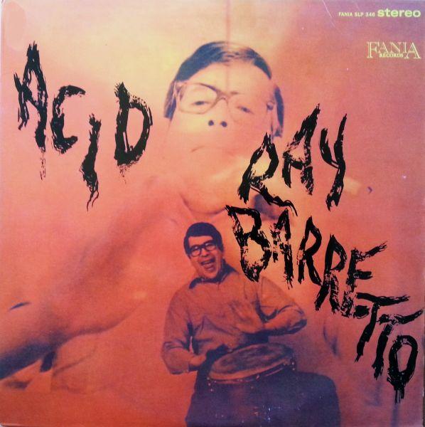  - Ray Barreto
