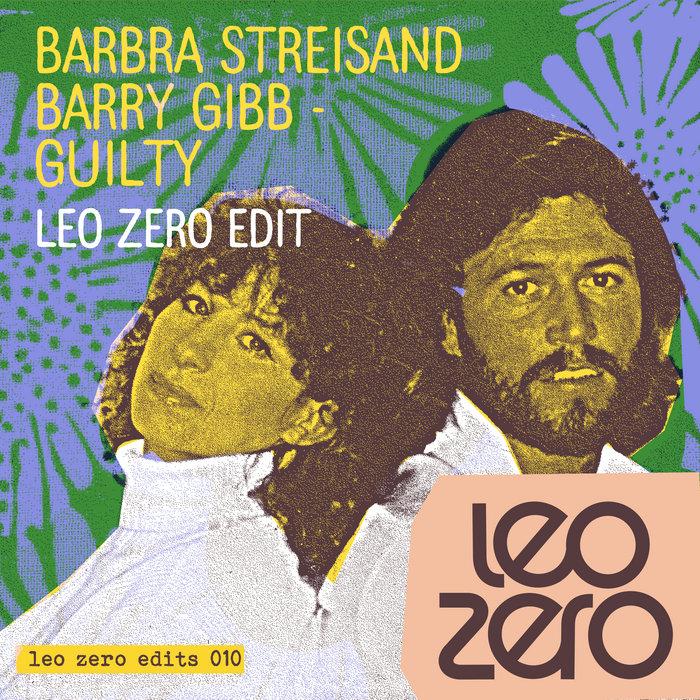 Leo Zero Edits - Barbra Streisand, Barry Gibb