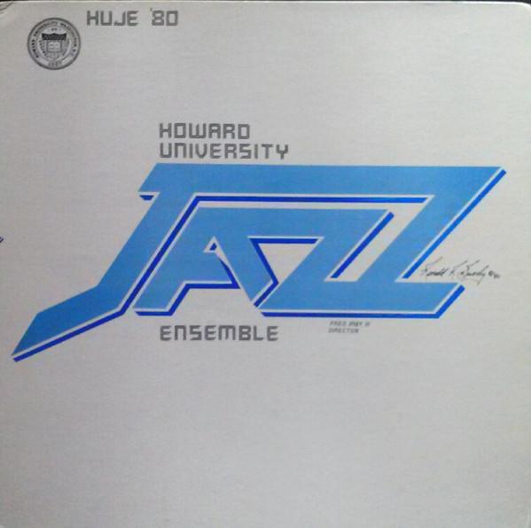  - Howard University Jazz Ensemble
