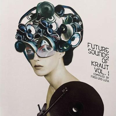 Future Sounds Of Kraut Vol. 1 - compiled by Fred und Luna - Higamos Hogamos