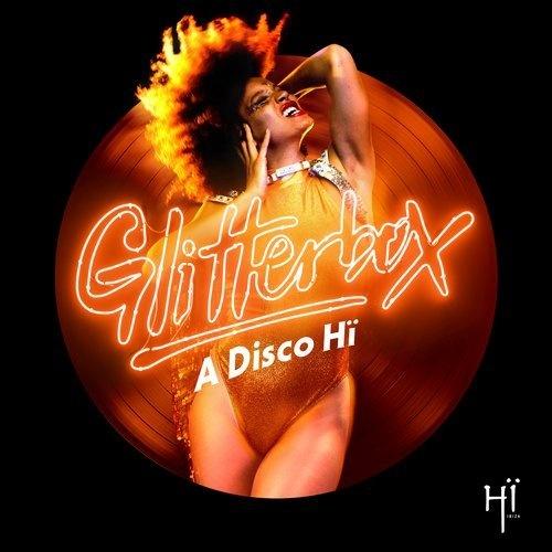 Glitterbox - A Disco Hi - Steve 'Silk' Hurley