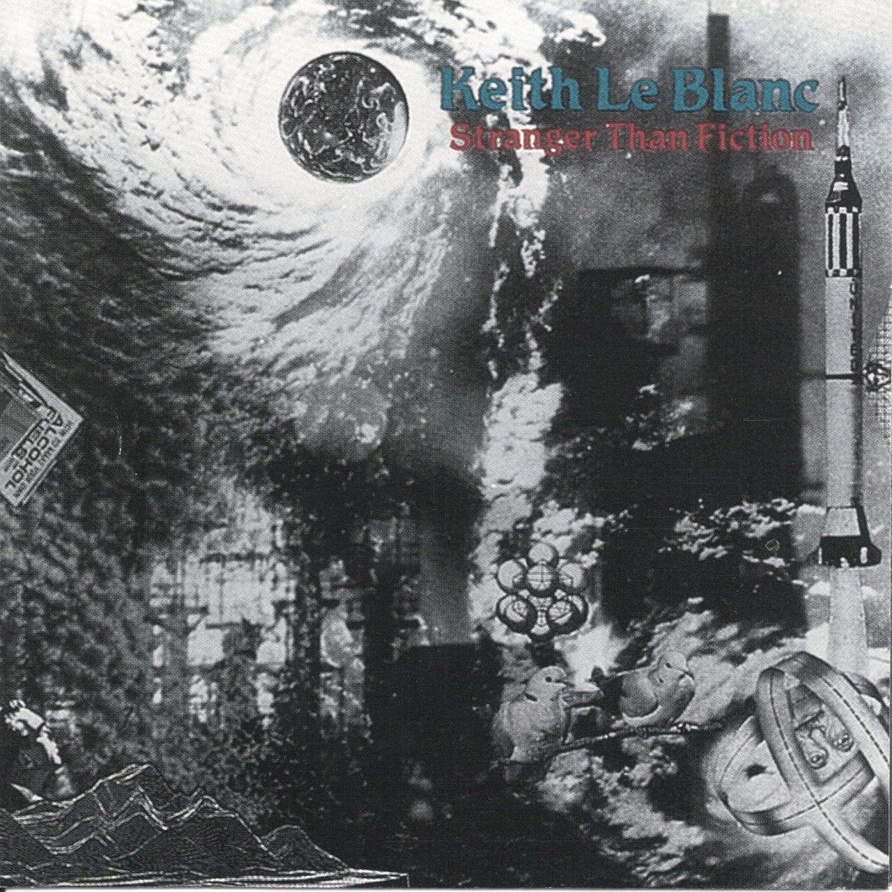 Stranger Than Fiction - Keith Leblanc