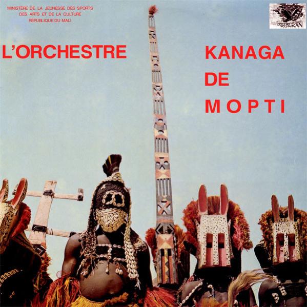 L'Orchestre Kanaga De Mopti - L'Orchestre Kanaga De Mopti