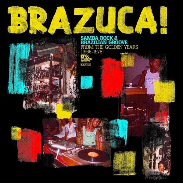 Brazuca! Samba Rock & Brazilian Groove from the Golden Years (1966-1978) - Evinha