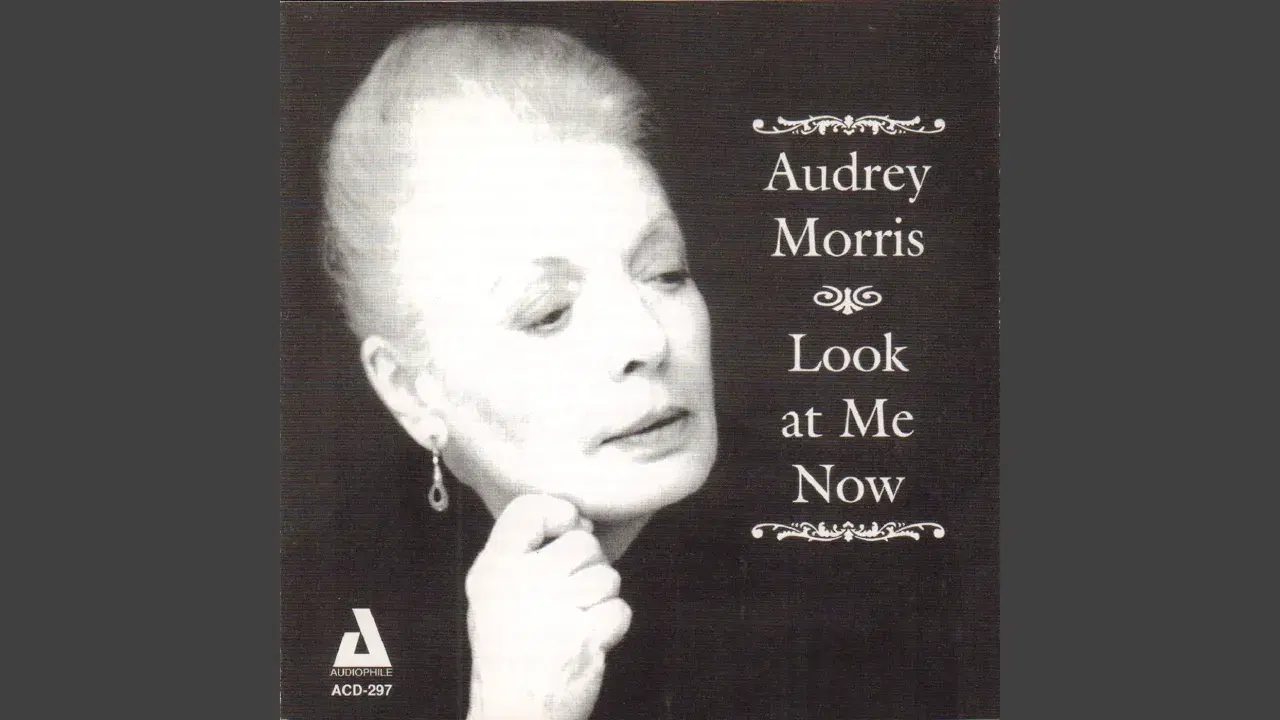 Look At Me Now - Audrey Morris
