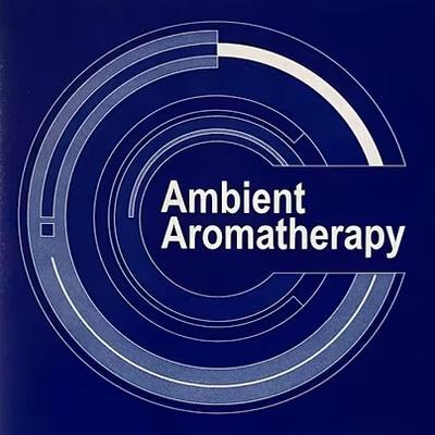 Ambient Aromatherapy - Love Sound System