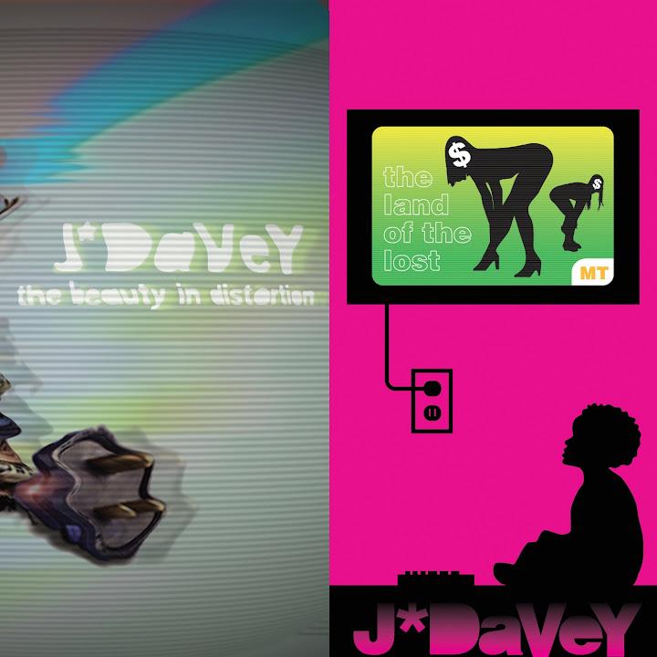 The Beauty in Distortion / The Land of the Lost - J*DaVeY, Jack Davey, D’LEAU