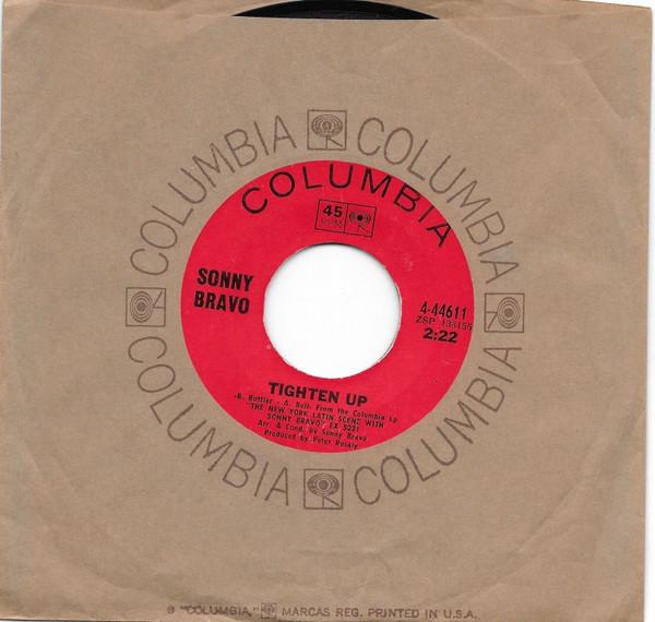 Tighten Up - Sonny Bravo