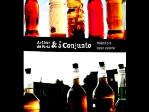  - Arthur De Faria & Seu Conjunto