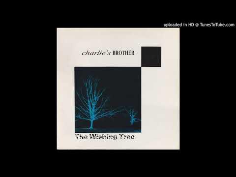 The Wishing Tree - Charlie's Brother