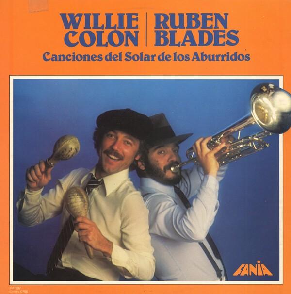 Canciones del solar de los aburridos - Willie Colón & Rubén Blades