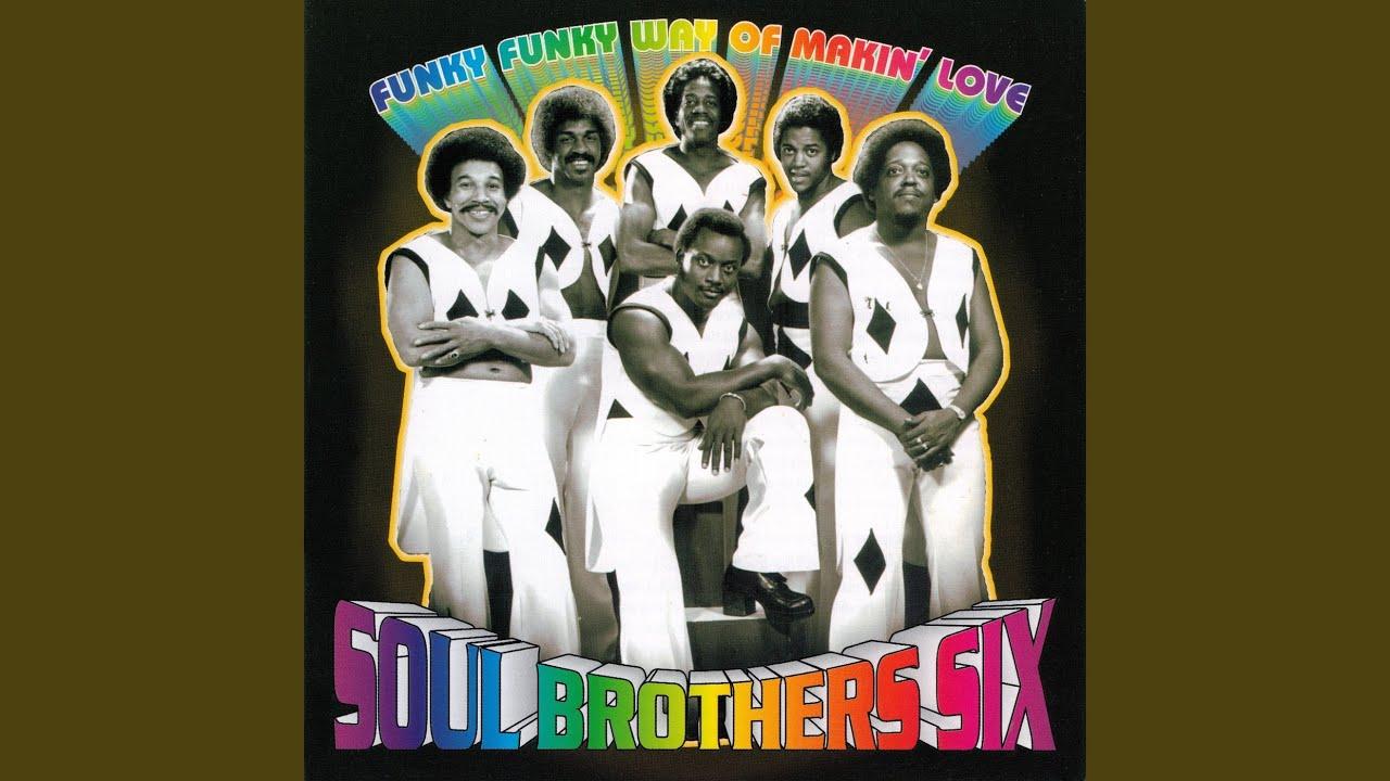  - Soul Brothers Six