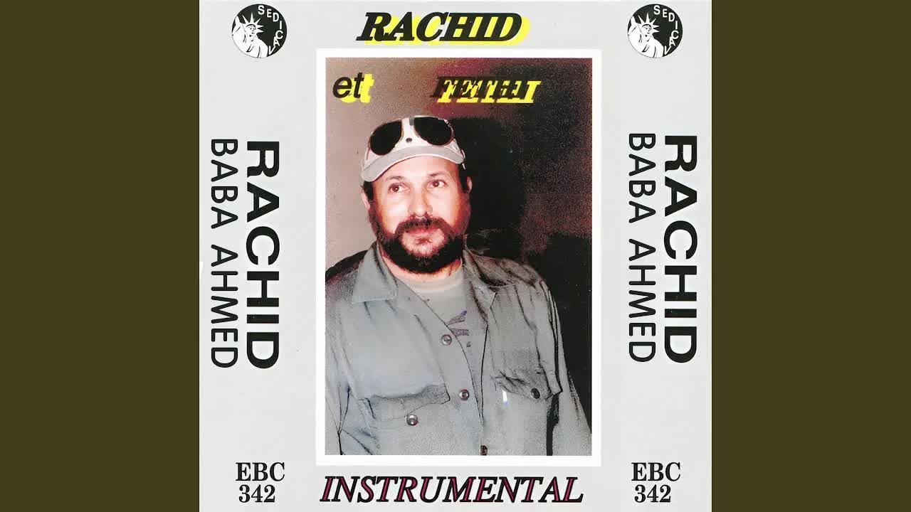 Rachid et Fethi Instrumental - Rachid Baba Ahmed