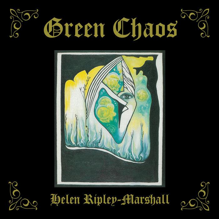 Green Chaos - Helen Ripley-Marshall