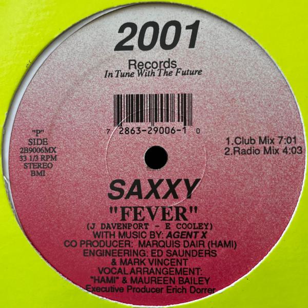 Fever - Saxxy