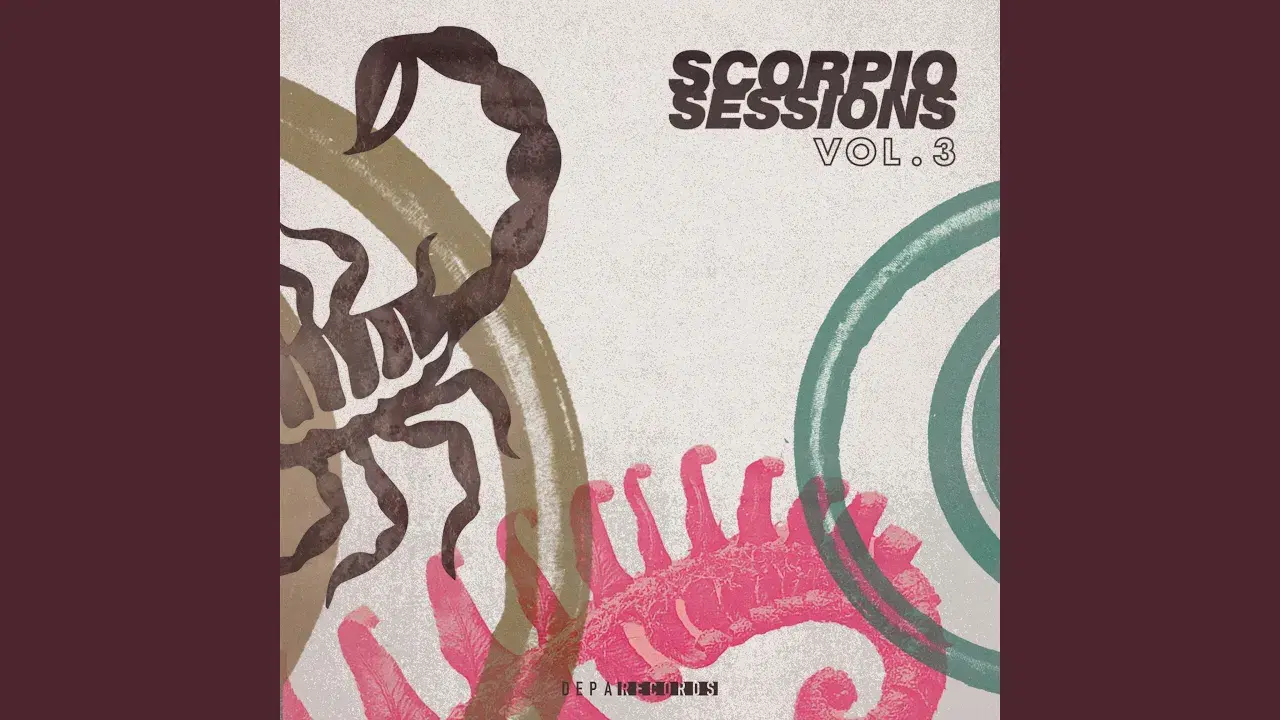 Scorpio Sessions 3 - Scorpio Sessions & Erik Deutsch feat. Fernando Ruvel & Pablo Madrigal