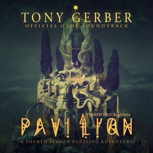 Pavilion (Official Game Soundtrack) - Tony Gerber