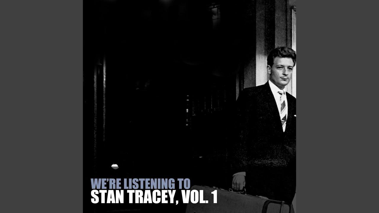 "Little Klunk" and "Showcase" - Stan Tracey