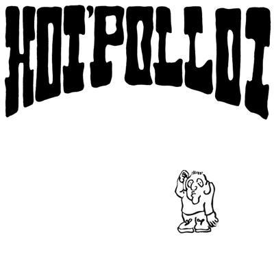 Hoi' Polloi - Hoi' Polloi