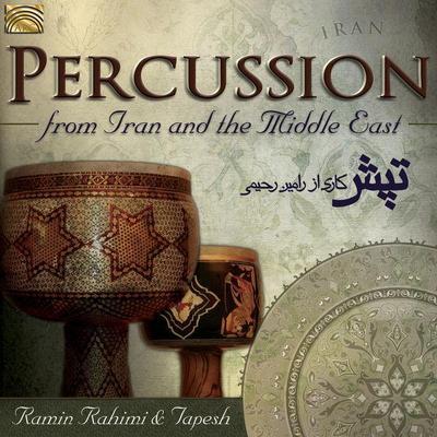 Percussion from Iran and the Middle East - Ramin Rahimi