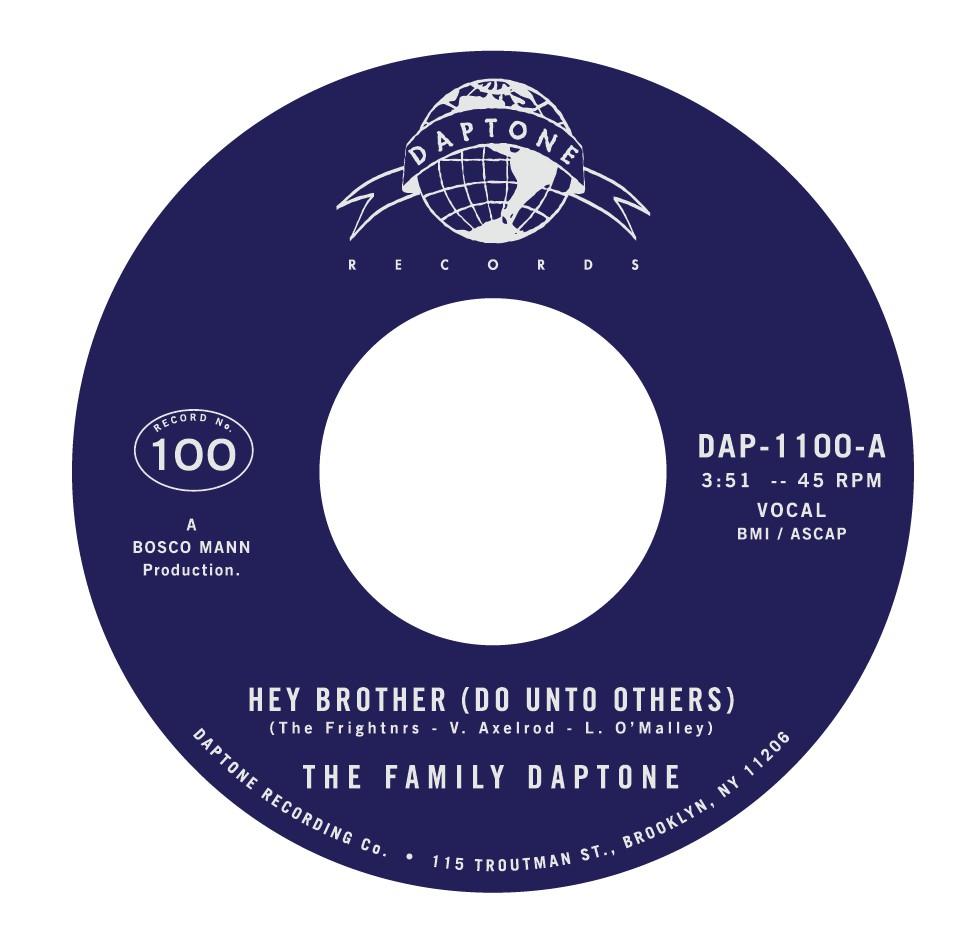 Hey Brother b/w Soul Fugue - The Family Daptone