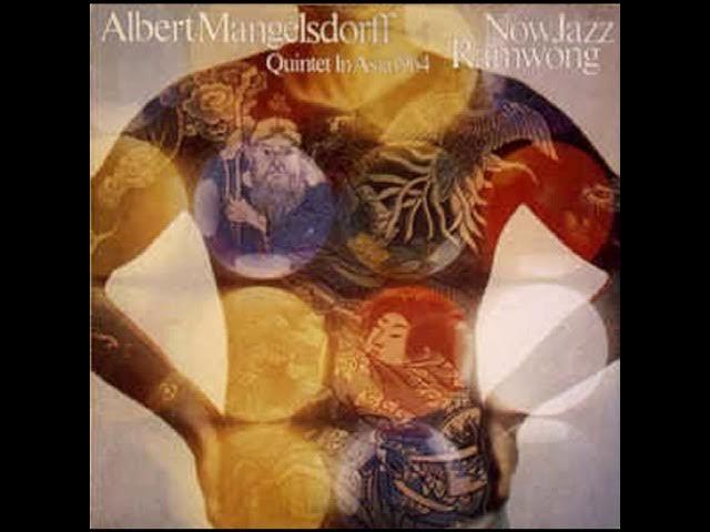 Now Jazz Ramwong - Albert Mangelsdorff Quintet