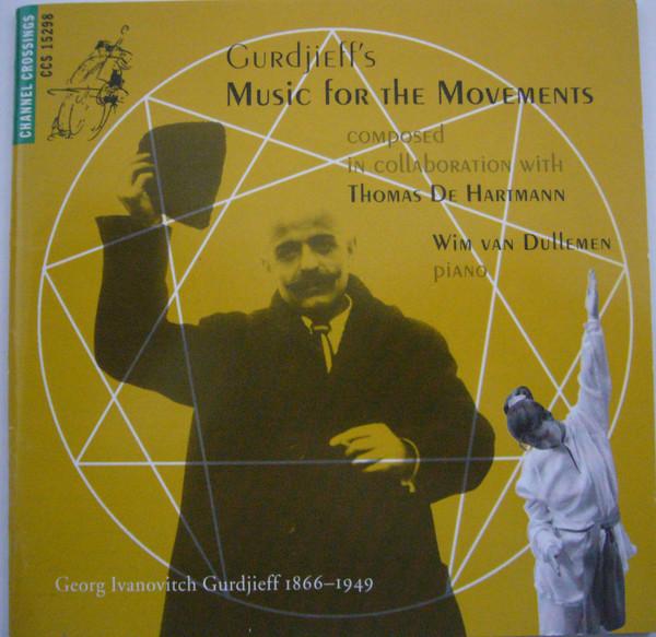 Gurdjieff's Music for the Movements - Disc 2 - Wim van Dullemen
