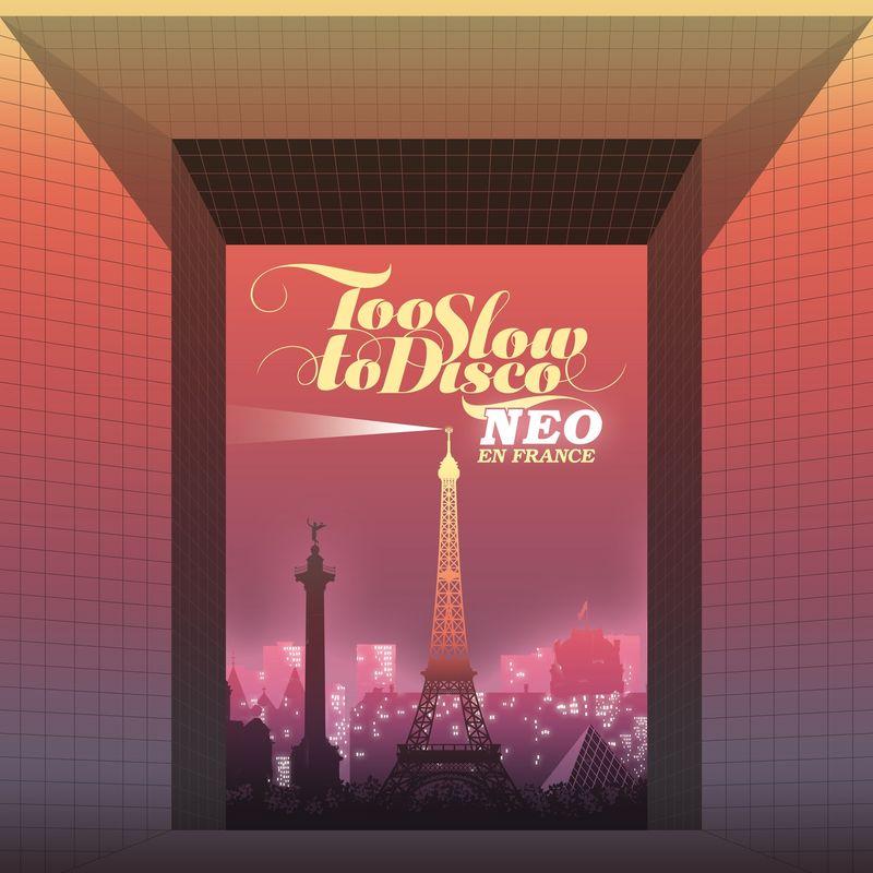 Too Slow to Disco Neo: En France - Catastrophe