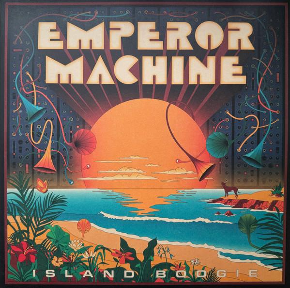Island Boogie - The Emperor Machine